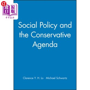 海外直订Social Policy and the Conservative Agenda 社会政策和保守党议程