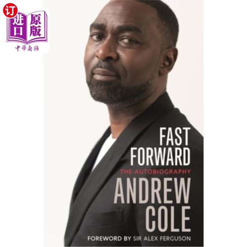 海外直订Fast Forward: The Autobiography: The Hard Road to Football Success 快进:自传:通往足球成功的艰难之路