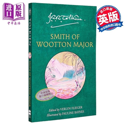 大伍屯的铁匠  J R R 托尔金 指环王后的关山之作 Smith of Wootton Major 英文原版 Tolkien 短篇小说集【中商原版】