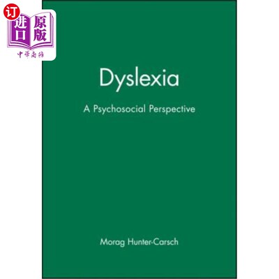 海外直订Dyslexia: A Psychosocial Perspective 阅读障碍:心理社会视角
