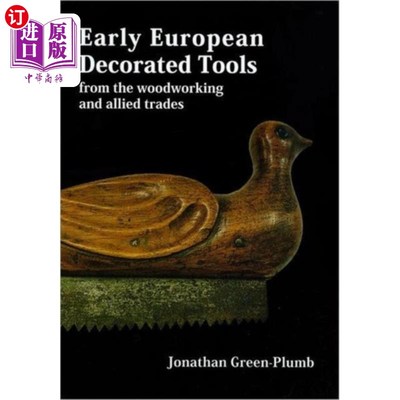 海外直订Early European Decorated Tools 早期欧洲装饰工具