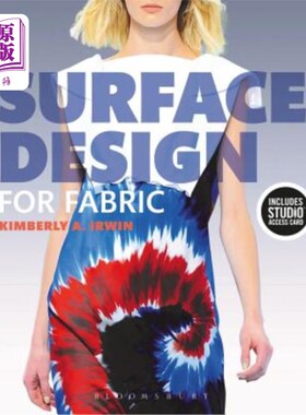海外直订Surface Design for Fabric: Bundle Book + Studio Access Card [With Access Code] 织物表面设计：捆绑书+工作室