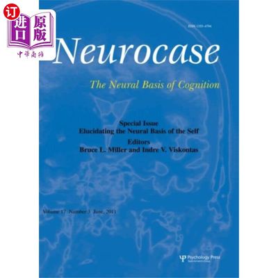 海外直订Elucidating the Neural Basis of the Self 阐释自我的神经基础