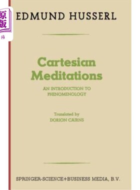 海外直订Cartesian Meditations: An Introduction to Phenomenology 笛卡尔的沉思:现象学导论