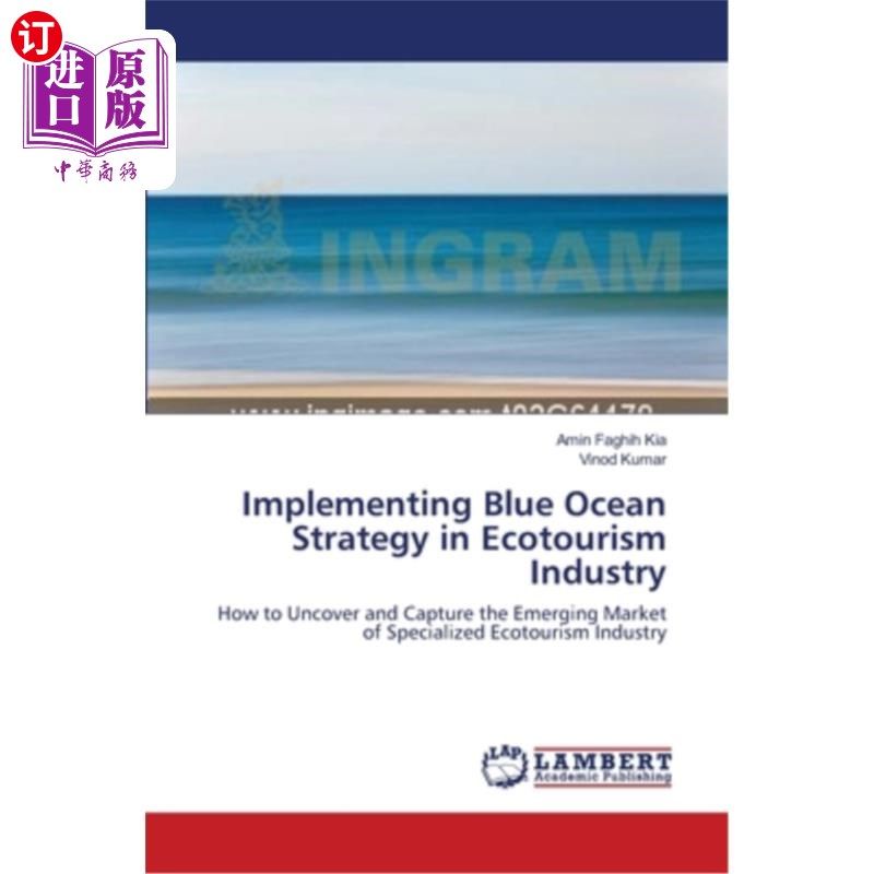 海外直订implementing blue ocean strategy in ecotourism industry