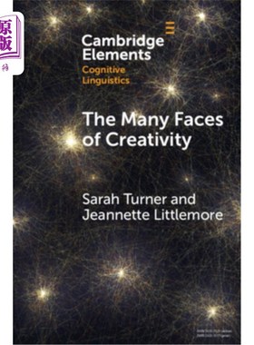 海外直订The Many Faces of Creativity: Exploring Synaesthesia Through a Metaphorical Lens 创造力的许多面:通过隐喻镜