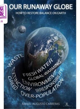 海外直订Our Runaway Globe: How To Restore Balance On Earth 我们失控的地球:如何恢复地球的平衡