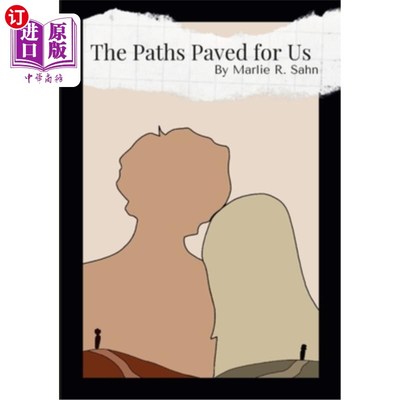 海外直订The Paths Paved for Us 为我们铺就的道路