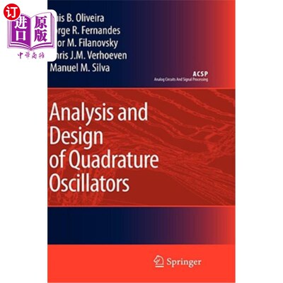 海外直订Analysis and Design of Quadrature Oscillators 正交振荡器的分析与设计