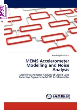 海外直订MEMS Accelerometer Modelling and Noise Analysis MEMS度计建模与噪声分析