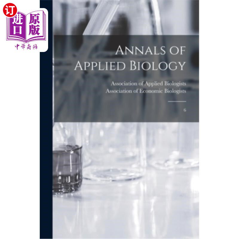 海外直订Annals of Applied Biology: 6 应用生物学年鉴:6