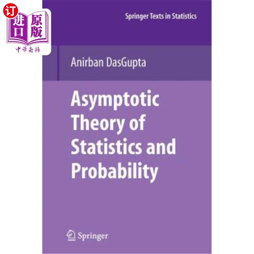 海外直订Asymptotic Theory of Statistics and Probability 统计与概率的渐近理论