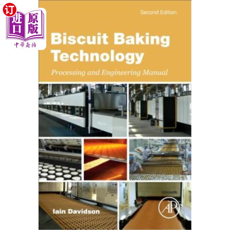 海外直订Biscuit Baking Technology: Processing and Engineering Manual 饼干烘焙技术：加工与工程手册
