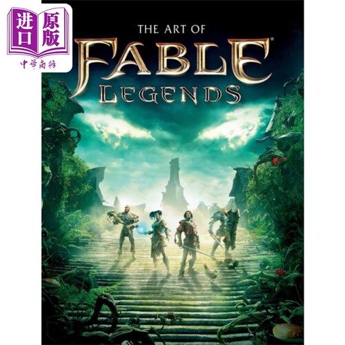 现货 神鬼寓言 传奇 游戏艺术设定集 The Art of Fable Legends Martin Robinson 英文原版 游戏周边【中商原版】