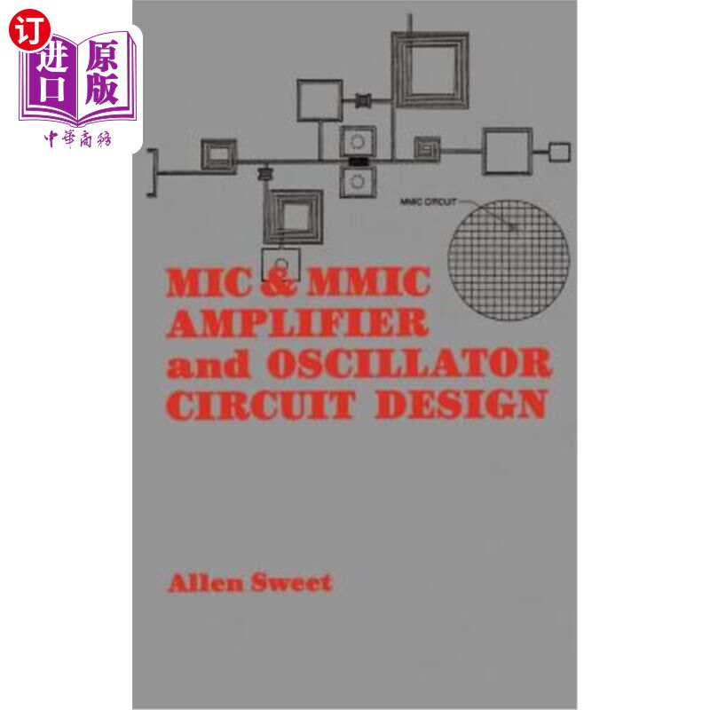 海外直订MIC & MMIC Amplifier and Oscillator Circuit Design MIC&MMIC放大器及振荡器电路设计