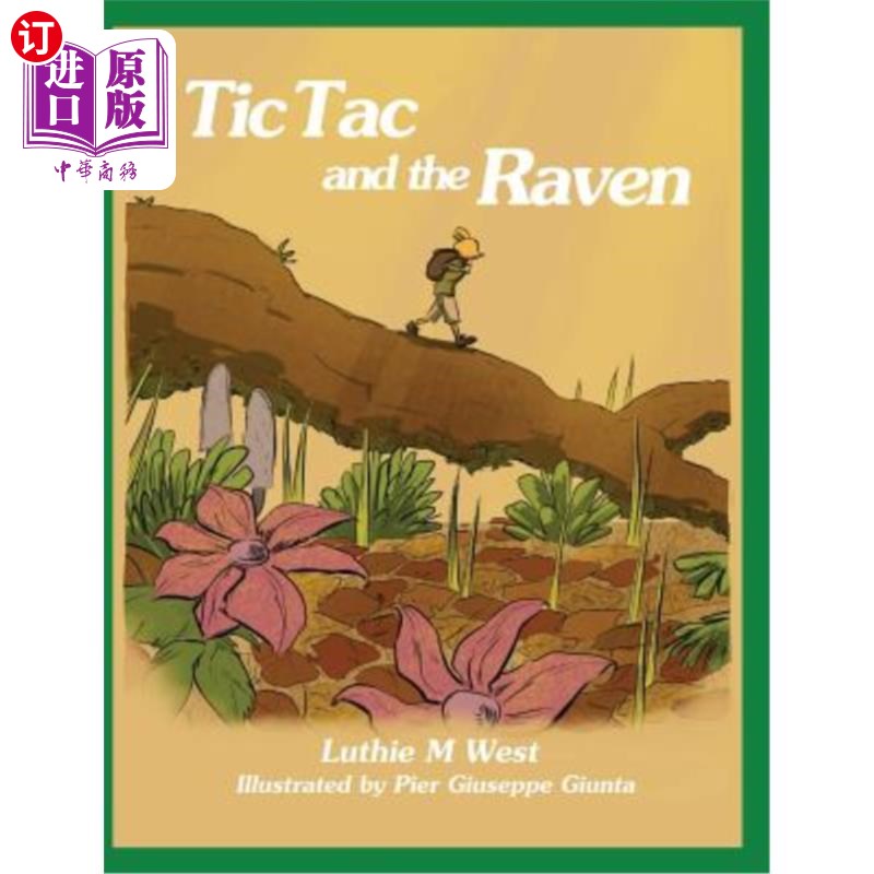 海外直订Tic Tac and the Raven Tic Tac和乌鸦