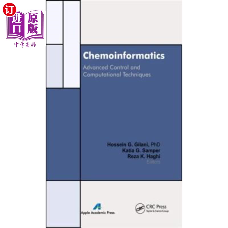 海外直订Chemoinformatics: Advanced Control and Computational Techniques 化学信息学:高等控制和计算技术