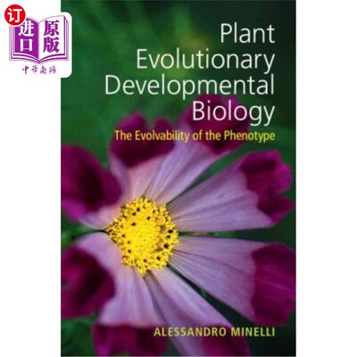 海外直订Plant Evolutionary Developmental Biology: The Evolvability of the Phenotype 植物进化发育生物学:表型的可进化性