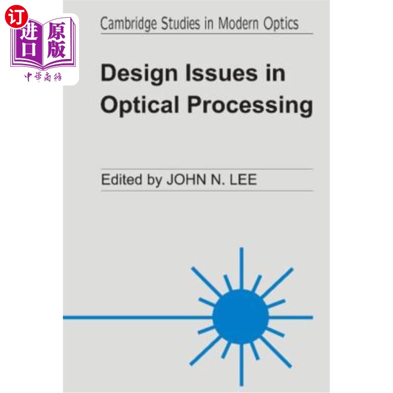 海外直订Design Issues Optical Processi 设计问题光学过程