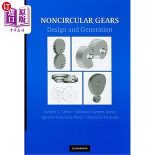 Generation 海外直订Noncircular and Design 非圆齿轮：设计与生成 Gears
