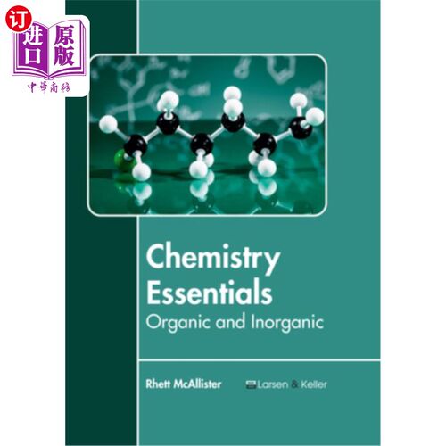 海外直订Chemistry Essentials: Organic and Inorganic 化学基础：有机和无机