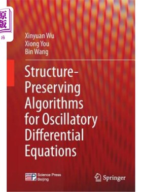 海外直订Structure-Preserving Algorithms for Oscillatory Differential Equations 振动微分方程的结构保持算法