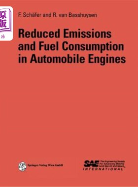 海外直订Reduced Emissions and Fuel Consumption in Automobile Engines 减少汽车发动机的排放和燃油消耗