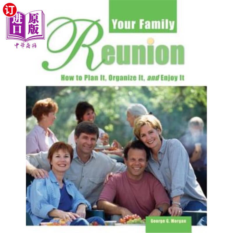 海外直订your family reunion: how to plan it, organize it, and