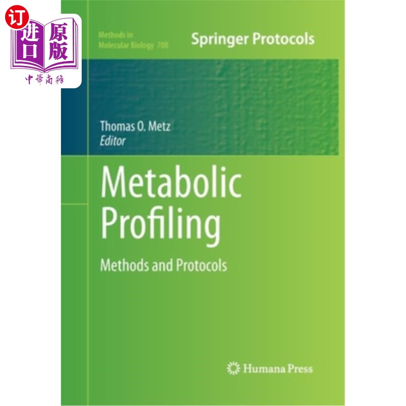 海外直订Metabolic Profiling: Methods and Protocols 代谢分析:方法和方案