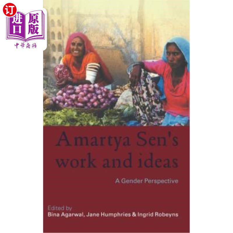 海外直订Amartya Sen's Work and Ideas: A Gender Perspective 阿马蒂亚·森的作品和思想:性别视角
