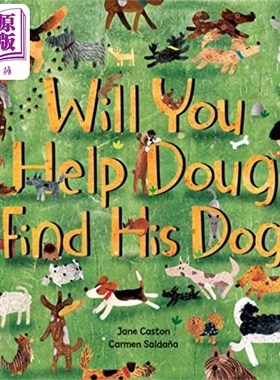 现货 Will You Help Doug Find His Dog? 你会找他的狗狗吗 英文原版 进口原版 1岁到5岁 儿童图画书 Carmen Saldana【中商原版】