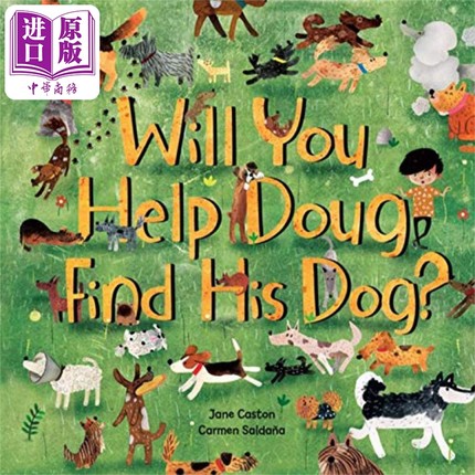 现货 Will You Help Doug Find His Dog? 你会找他的狗狗吗 英文原版 进口原版 1岁到5岁 儿童图画书 Carmen Saldana【中商原版】
