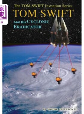 海外直订5-Tom Swift and His Cyclonic Eradicator (Hb) 5-汤姆·斯威夫特和他的旋风根除剂（Hb）