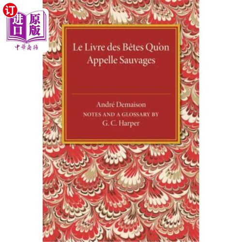 海外直订Le Livre Des Betes Qu'on Appelle Sauvages 《野兽之书》叫做《野蛮人》