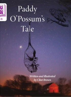 海外直订Paddy O'Possum's Tale 帕迪·奥波萨姆就是这样
