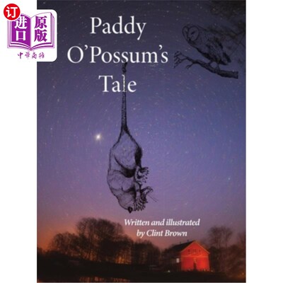 海外直订Paddy O'Possum's Tale 帕迪·奥波萨姆就是这样