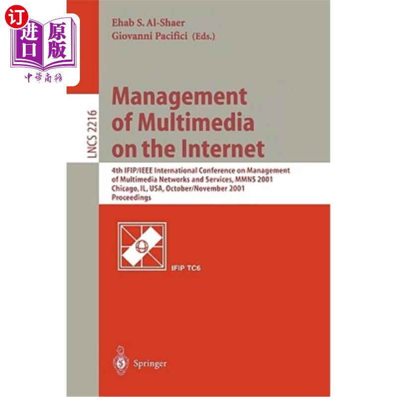 海外直订医药图书Management of Multimedia on the Internet: 4th Ifip/IEEE International Conference Intern