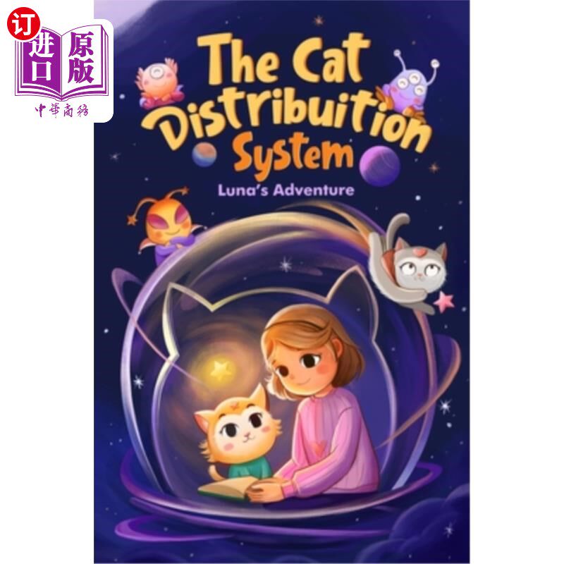 海外直订The Cat Distribution System: Luna's Adventure 猫的分配系统：露娜的冒险