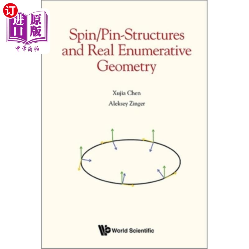 海外直订Spin/Pin-Structures and Real Enumerative Geometry Spin/Pin-Structures and Real Enumerative