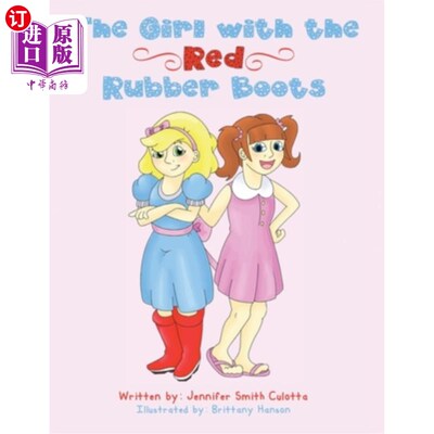 海外直订The Girl With The Red Rubber Boots 穿红色胶靴的女孩