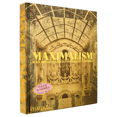 预售 极繁主义：大胆、耀眼、金色和高雅的内饰 进口艺术 Maximalism: Bold Bedazzled Gold and Tasseled Interiors【中商原版】