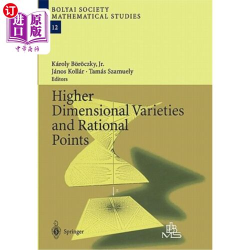 海外直订Higher Dimensional Varieties and Rational Points Higher Dimensional Varieties and Rational