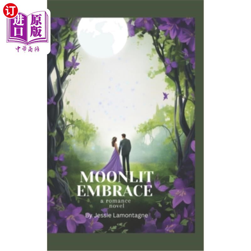 海外直订Moonlit Embrace 月光下的拥抱