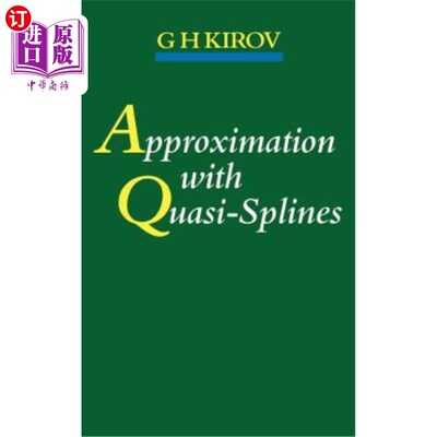 海外直订Approximation with Quasi-Splines 拟样条逼近