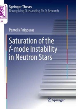 海外直订Saturation of the F-Mode Instability in Neutron Stars 中子星F模不稳定性的饱和