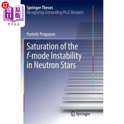 海外直订Saturation of the F-Mode Instability in Neutron Stars 中子星F模不稳定性的饱和