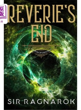 海外直订Reverie's End III: Paths of Destiny 《幻想的终结III:命运之路