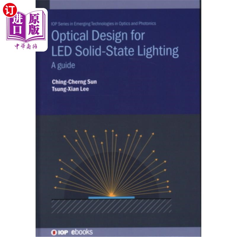海外直订Optical Design for Led Solid State Lighting: A Guide Led固态照明光学设计指南