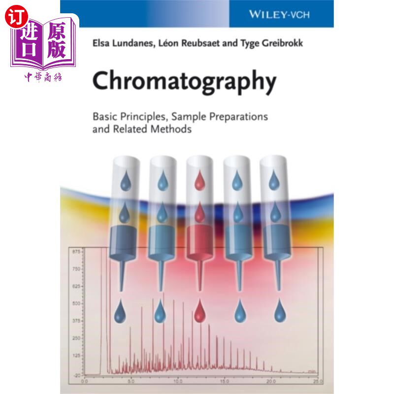 海外直订Chromatography - Basic Principles, Sample Prepar... 色谱法。基本原理，样品制备和相关方法