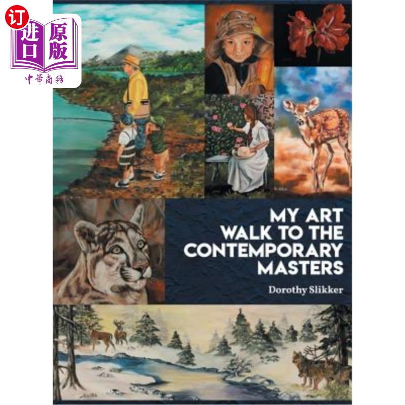 海外直订My Art Walk to the Contemporary Masters 我的艺术走向当代大师